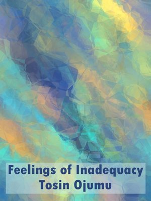 cover image of Feelings of Inadequacy